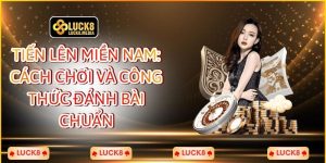 Tiến Lên Miền Nam: Cách Chơi Và Công Thức Đánh Bài Chuẩn
