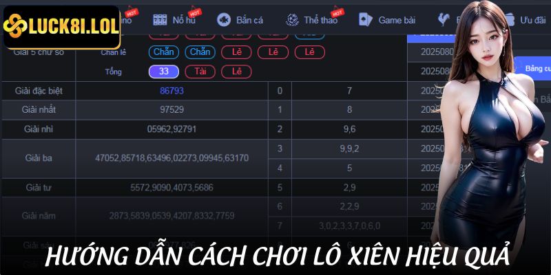 LUCK8 | Cách Chơi Lô Xiên Hiệu Quả | Bí Quyết Từ Dân Chơi Số Lâu Năm 2 Tổng hợp những cách chơi lô xiên hiệu quả được áp dụng thành công
